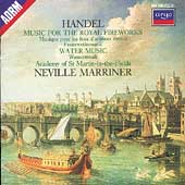 Handel: Royal Fireworks, Water Music / Marriner