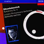 Ovation - Shostakovich: Symphony no 4 / Haitink, LPO