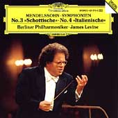 Mendelssohn: Symphonies no 3 & 4 / Levine, Berlin PO