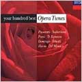 YOUR HUNDRED BEST OPERA TUNES