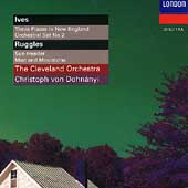Ives: Three Places in New England;  Ruggles, et al/ Dohnanyi