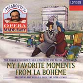 Pavarotti's Opera Made Easy - Moments from La Boheme
