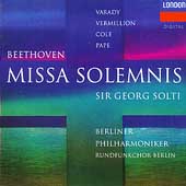 Beethoven: Missa Solemnis / Solti, Varady, Vermillion, Cole