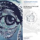 Shakespeare's Musick / Pickett, Musicians of the Globe