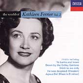 The World Of Kathleen Ferrier Vol. 2