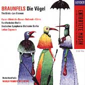Entartete Musik - Braunfels: Die Voegel / Zagrosek, Kwon, etc