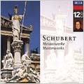 MASTERWORKS:SCHUBERT