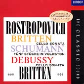 The Classic Sound - Britten, Schumann, Debussy /Rostropovich