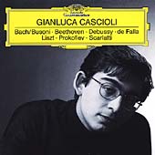 Beethoven; Liszt; Debussy; Bach/Busoni  / Cascioli