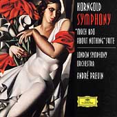 Korngold: Symphony, "Much Ado About Nothing" / Previn