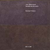 Barraque: Sonate pour Piano / Herbert Henck