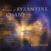 Mysteries of Byzantine Chant / Diaconescu, Kontakion