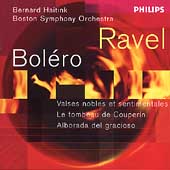 Ravel: Bolero, etc / Haitink, Boston SO