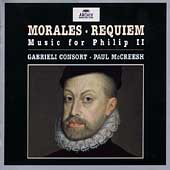 Music for Philip II - Morales: Requiem; Lobo: Versa est in Luctum / Paul McCreesh(cond), Gabrieli Consort
