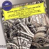 Bruckner: Te Deum, Motets, Psalm 150, etc