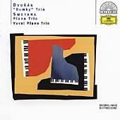 Dvorak: "Dumky" Trio; Smetana: Piano Trio / Yuval Piano Trio