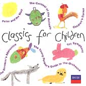 Classics for Children - Prokofiev, Saint-Saens, et al