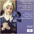 Pergolesi: Stabat Mater; A.Scarlatti: Stabat Mater