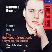 Eisler: The Hollywood Songbook / Goerne, Schneider