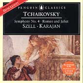 Tchaikovsky: Symphony no 4, Romeo and Juliet / Szell, et al