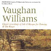Vaughan Williams: Job; The Wasps