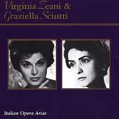 Virginia Zeani & Graziella Sciutti - Italian Opera Arias