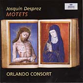 J.Des Prez: Motets -Inviolata, Integra, et Casta es Maria a 5, Ut Phoebi Radiis a 4, etc / Orlando Consort