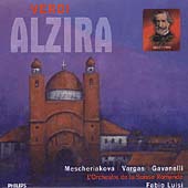 Verdi: Alzira / Luisi, Mescheriakova, Vargas, Gavanelli et al