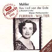 Mahler: Das Lied von der Erde; 3 Ruckert-Lieder