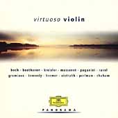 Virtuoso Violin: J.S.Bach, Beethoven, Kreisler, Massenet etc