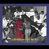 Take Me To the River (A Southern Soul Story 1961-1977)