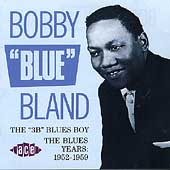 The "3B" Blues Boy: The Blues Years: 1952-59