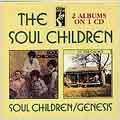 Soul Children/Genesis