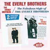 The Everly Brothers/The Fabulous Style Of The Everly Brothers