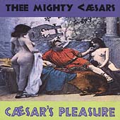 Caesar's Pleasure