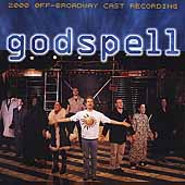 Godspell : 2000 Off-Broadway Cast
