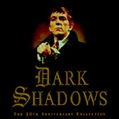 Dark Shadows: 30th Anniversary Collection