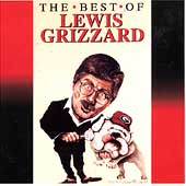 The Best Of Lewis Grizzard