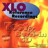 XlO Reference Recordings Test & Burn-In CD