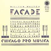 Walton: Facade;  Strauss, et al / Chicago Pro Musica