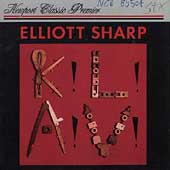 Elliott Sharp: K!L!A!V!