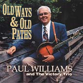 Old Ways And Old Paths