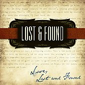 Love, Lost And Found