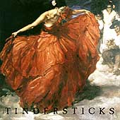 Tindersticks (1st LP)