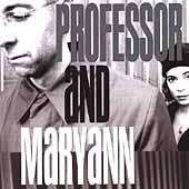 Professor and MaryAnn