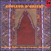 HUE OF THE ORIENT -EL MASRY/DE MUDARRA/DE NARVAEZ/ETC:DOMINIQUE PHILLOT(g)/BERNARD TRINCHAN(tb)/ETC