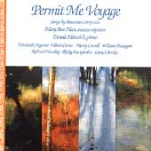 Permit Me Voyage - Songs by Americans / Hart, Helmrich