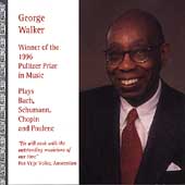 George Walker plays Bach, Schumann, Chopin & Poulenc