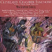 Druckman, Thomas, Musto, et al / Clevland Chamber Symphony