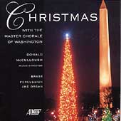Christmas with the Master Chorale of Washington / McCullough